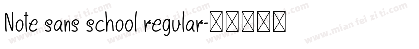 Note sans school regular字体转换